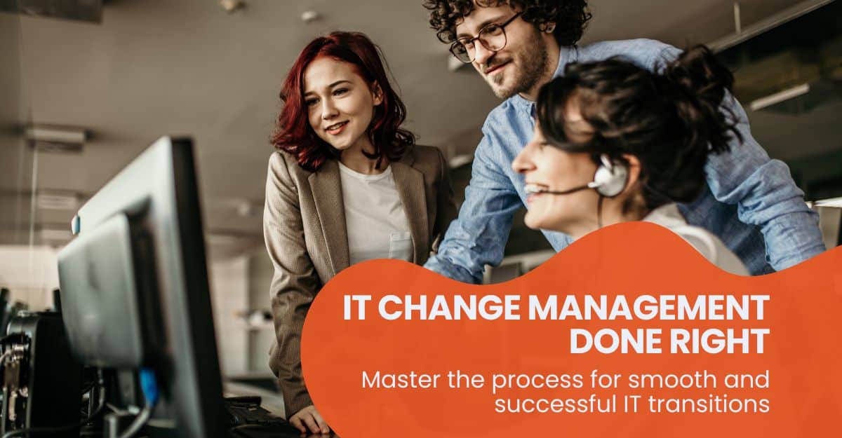 IT Change Management Process